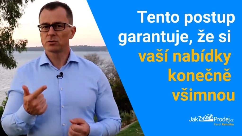 Video: Proč zákazníci ignorují vaši nabídku... a jak okamžitě dosáhnout toho, že si jí všimnou 12